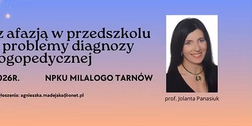 Dziecko z afazj\u0105 w przedszkolu i szkole \u2013 problemy diagnozy i terapii logopedycznej