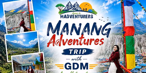 Manang Adventures Trip in NEPAL with GDM (September 24-30)