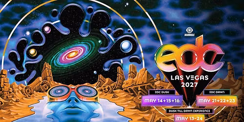 \ud83c\udf86 Electric Daisy Carnival 2027: Dusk (Weekend One) @ Las Vegas Motor Speedway (18+) \\O\/ #RaveMeetup