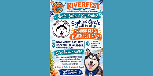 \ud83d\udc3e\ud83c\udf0a Sophie\u2019s Circle at Ormond Beach Riverfest 2026 - Day 2 \ud83c\udf0a\ud83d\udc3e