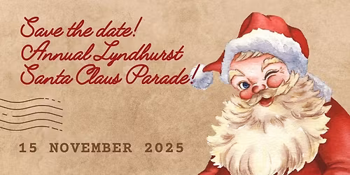 Annual Lyndhurst Santa Claus Parade & Social