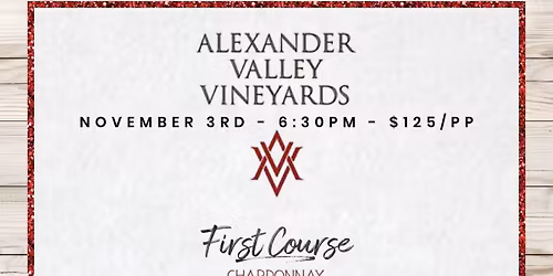 Alexander Valley Wine Dinner
