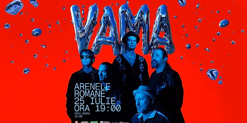 Concert Vama 20 de ani la Arenele Romane