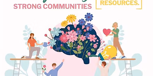 Strong Minds & Strong Communities Event
