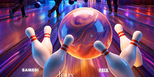 SOIR\u00c9E BOWLING \u2013 RASSEMBLEMENT INTER-\u00c9GLISES & GRAND PUBLIC