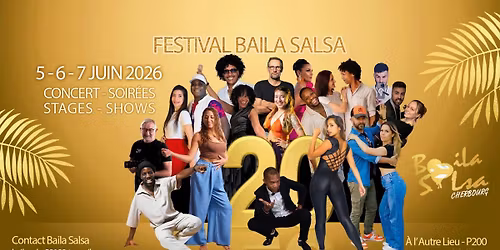 20 ANS BAILA SALSA FESTIVAL \ud83c\udf82\ud83c\udf8a\ud83d\udca3