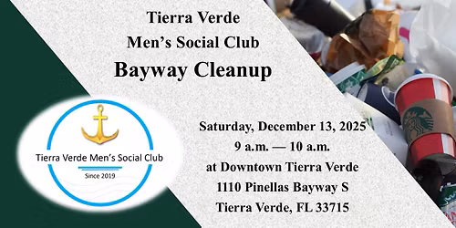Tierra Verde Men's Social Club Bayway Cleanup! 