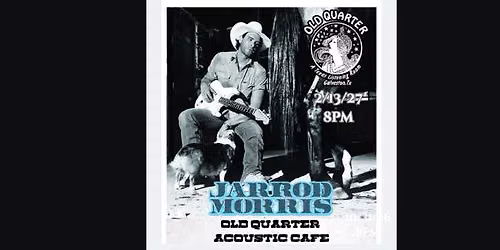 JARROD MORRIS LIVE AT THE OLD QUARTER