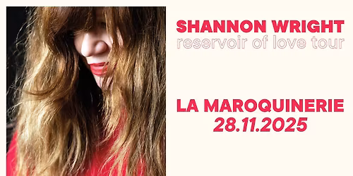 Shannon Wright I La Maroquinerie - 28.11.25