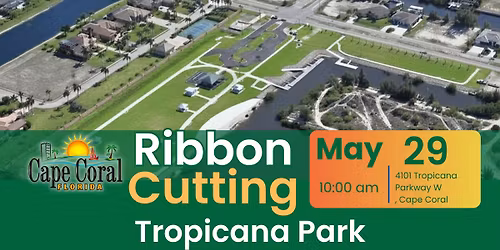 Tropicana Park Ribbon Cutting