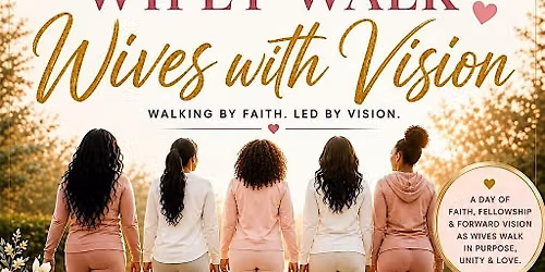 The Wifey Walk