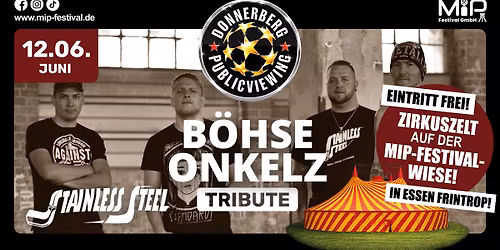 B\u00f6hse Onkels Tribute \u2013 Stainless Steel am Donnerberg!