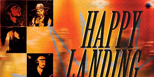 Happy Landing (Indoor Show)