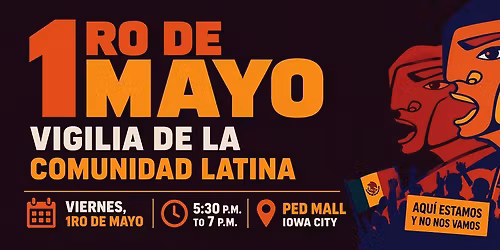 1ro De Mayo- Iowa CIty