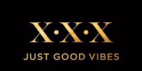 X.X.X Just Good Vibes