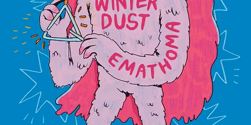 Winter Dust (post-rock \/ post-hc, Padova) + Emathoma (post-hc \/ emogaz