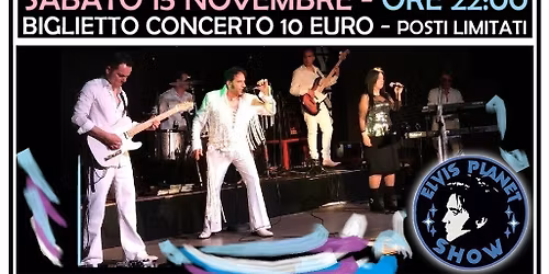 ELVIS PLANET SHOW AT "IL VINILE"