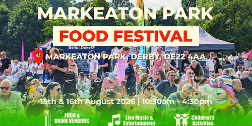 Markeaton Park Food Festival \u2013 Street Food, Live Music & Family Fun (Free Entry)