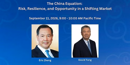 The China Equation: Risk, Resilience, and Opportunity in a Shifting Market