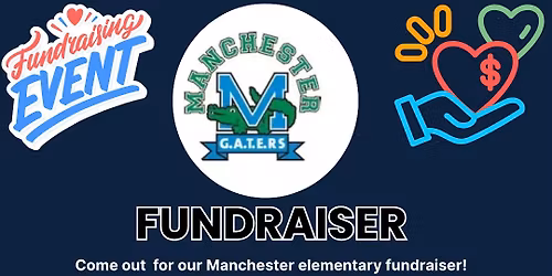 Manchester elementary fundraiser