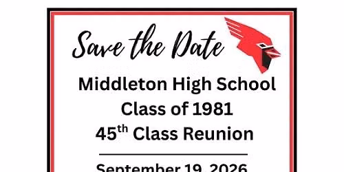Middleton High School 45th Class Reunion