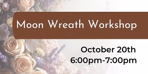 Moon Wreath Workshop