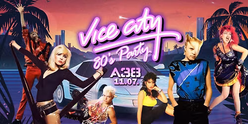 Vice City 80's Party\ud83c\udf34 \/ A38 \ud83d\udef3\ud83c\udf42