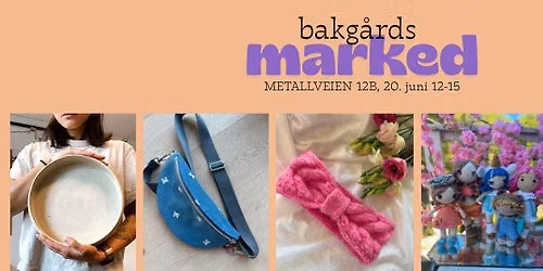 Bakg\u00e5rdsmarked i Metallveien 12B, Tinnheia
