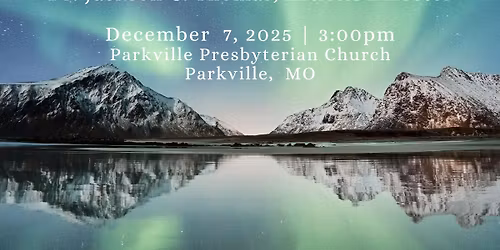 ECHOES OF NORTHERN SKY - Music of Scandinavia and Wonder Under the Aurora Borealis Concert