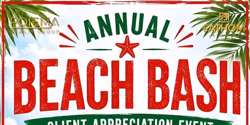 Annual Client Appreciation Beach Bash