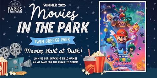Movies in the Park - The Super Mario Galaxy Movie