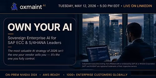 Sapphire Week: Own Your AI \u2014 Sovereign Enterprise AI for SAP ECC & S\/4HANA