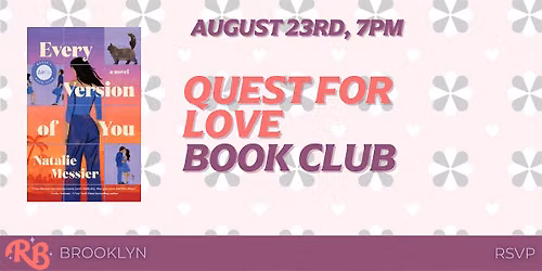 Quest for Love Book Club - August 2026