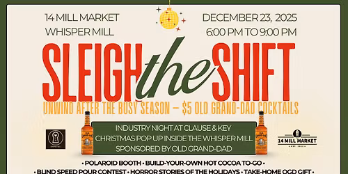 Sleigh the Shift: A Holiday Hospitality Hang