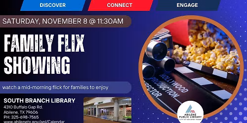Family Flix Showing (South Branch)