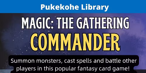 Magic: The Gathering COMMANDER [Ages 9 - 16]