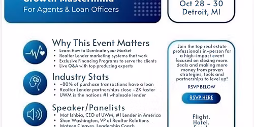All inclusive Realtor Mastermind Conference for Realtors & Loan Officers