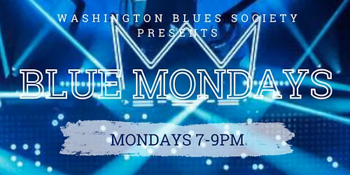 Blue Monday - The Blues Ambassadors at El Sid