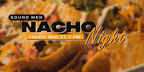 Men's Nacho Night