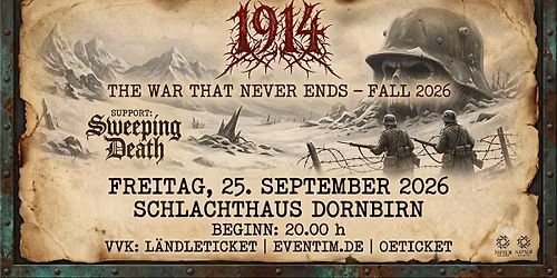 1914 (UA), support: SWEEPING DEATH (DE)