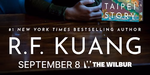 R F Kuang - TAIPEI STORY at The Wilbur