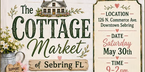 The Cottage Market of Sebring