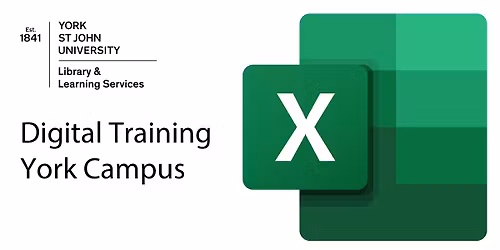 Excel1: Getting started (Tue 12 May 2026 15:00-16:00) - York FT208