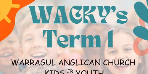 \ud83c\udf89 WACKYS Anglican Junior Kids Youth \ud83c\udf08