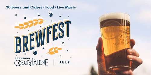 Downtown Coeur d\u2019Alene\u2019s 9th Annual Brewfest in partnership with Idaho Brewers United