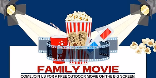 Free Drive-In Movie (Family Camp)