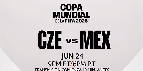 \u26bd Match Day Watch Party \u2014 Mexico vs Czechia| Alamo Drafthouse