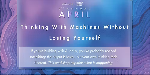 Thinking With Machines Without Losing Yourself