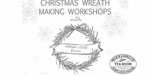 Christmas Wreath Making Workshops in The Tiptree Tea Room Marquee With Hannah Louise