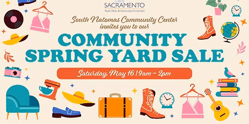 South Natomas Community Center Community Spring Yard Sale